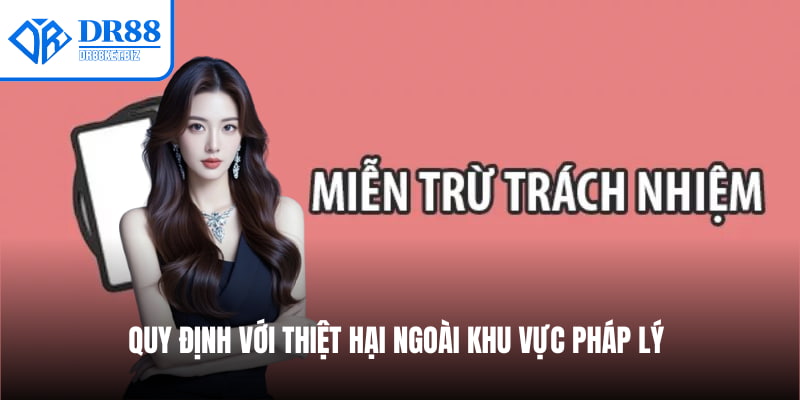 Quy định với thiệt hại ngoài khu vực pháp lý